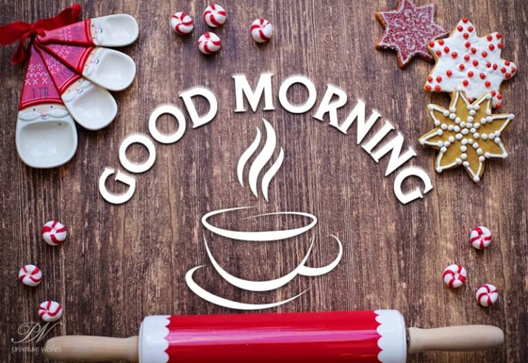 Good Morning – Sending you a warm cuppa – Enjoy to the fullest