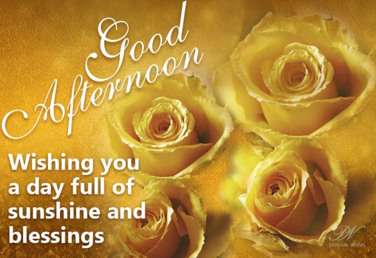 Good Afternoon Wishes