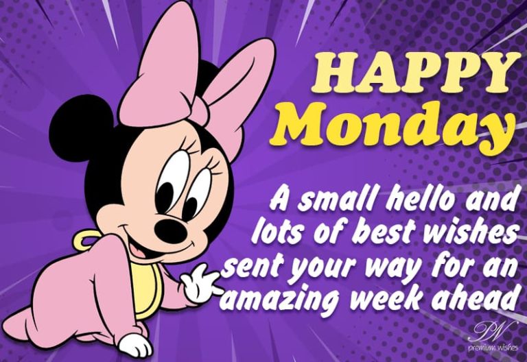 Happy Monday – A small hello and lots of best wishes sent your way for an amazing week ahead
