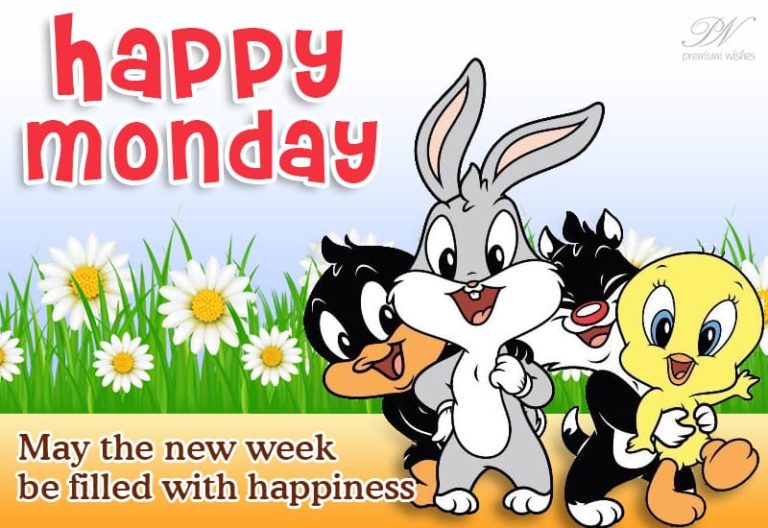 Happy Monday – May the new week be filled with happiness