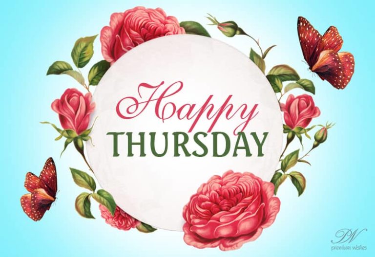 Happy Thursday – Good Morning Flowers To Lift Your Mood