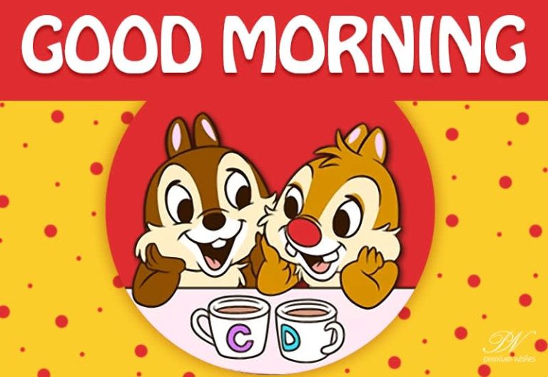 Good Morning – Spend time with your friends and loved one with your cuppa