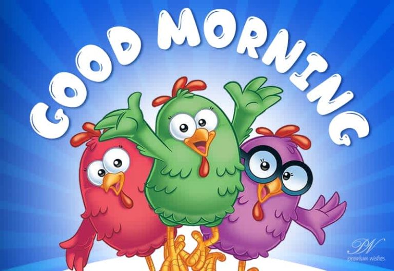 Good Morning – Happy Day Ahead Good Morning – Happy Day Ahead