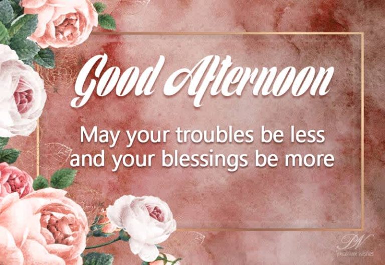 Good Afternoon Wishes
