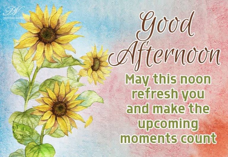 Good Afternoon Wishes