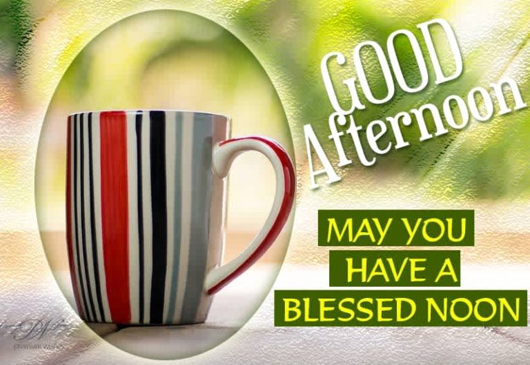 Good Afternoon Wishes