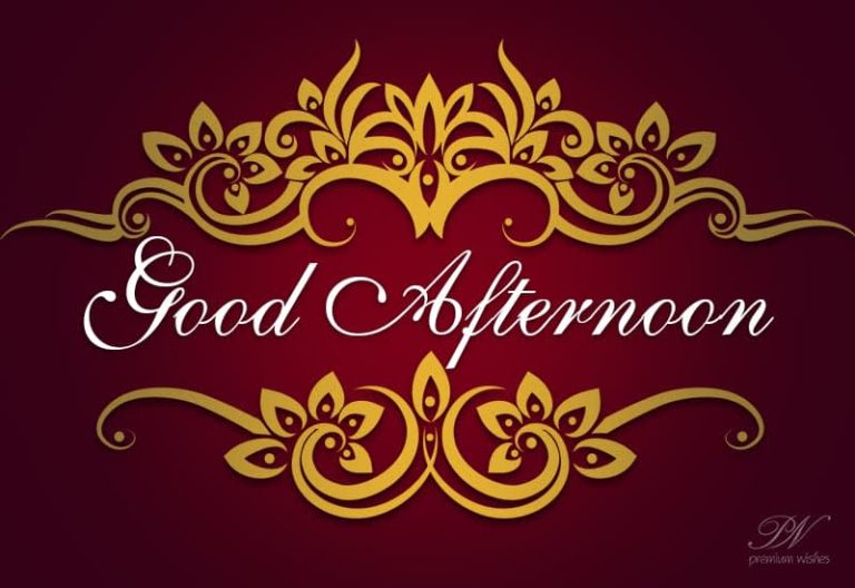 Good Afternoon Wishes