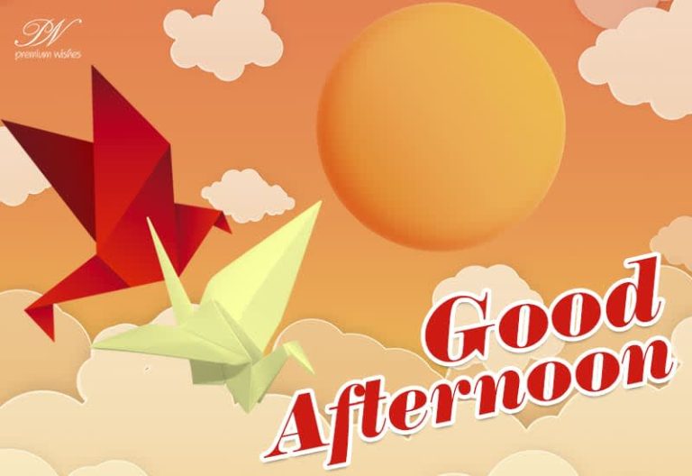 Good Afternoon Wishes