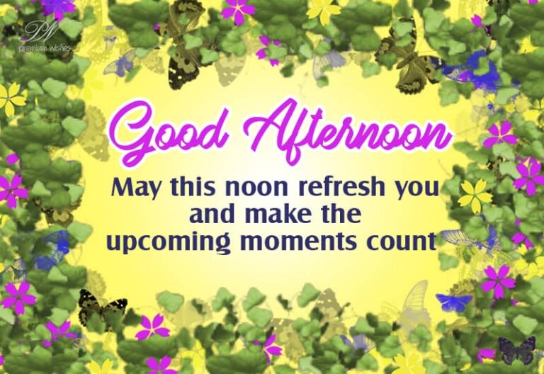 Good Afternoon Wishes