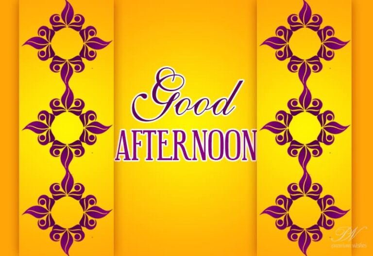 Good Afternoon Wishes
