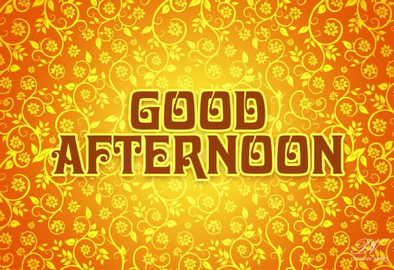 Good Afternoon Wishes