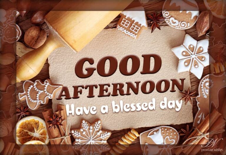 Good Afternoon Wishes