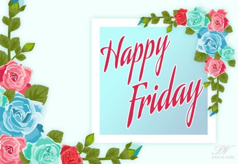 Wishing you a peaceful day with love and blessings – Happy Friday