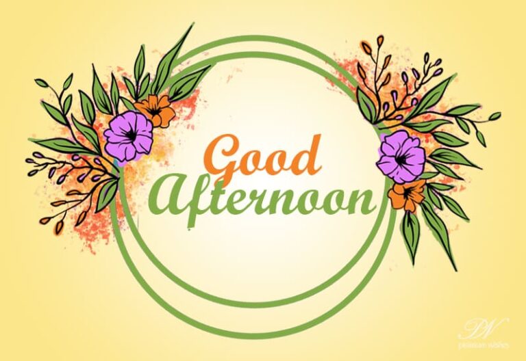 Good Afternoon Wishes