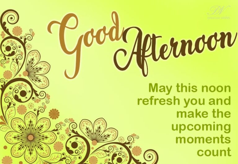 Good Afternoon Wishes