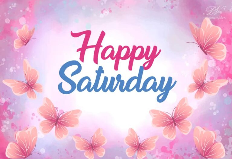 Happy Saturday – Enjoy your break