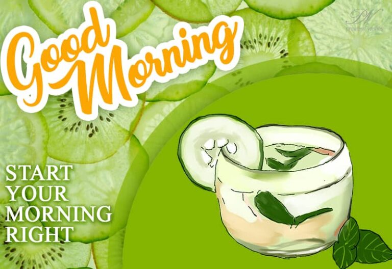 Good Morning  – Start your morning right in a healthy way
