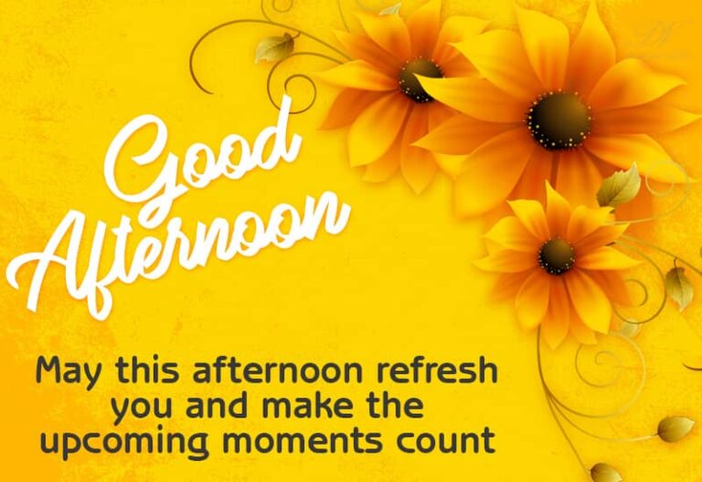Good Afternoon Wishes