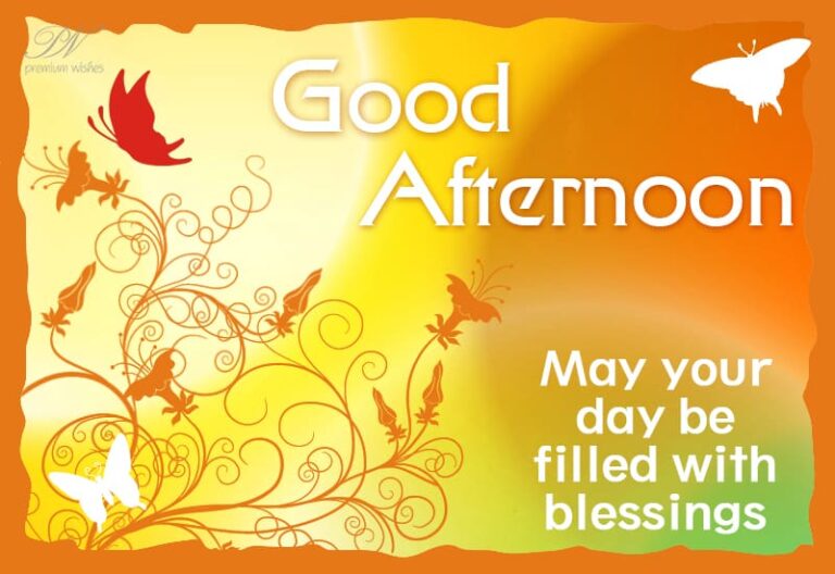 Good Afternoon Wishes