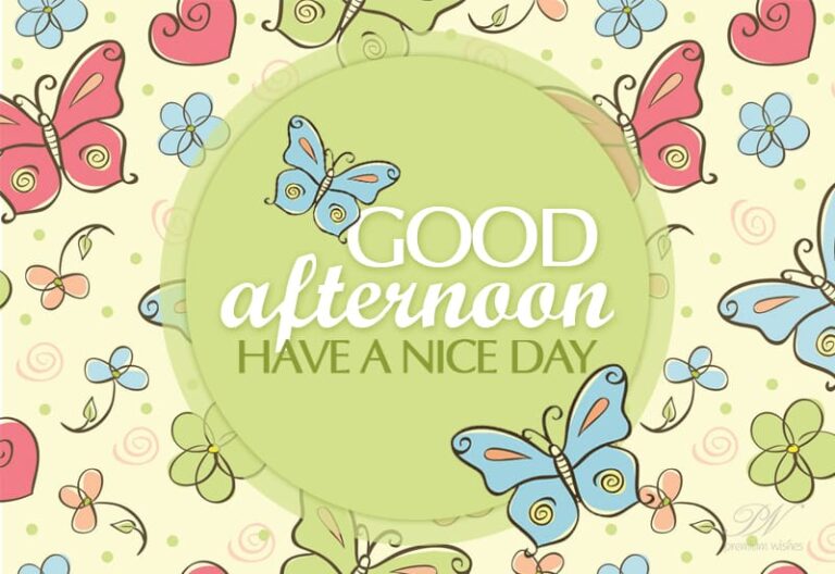 Good Afternoon Wishes