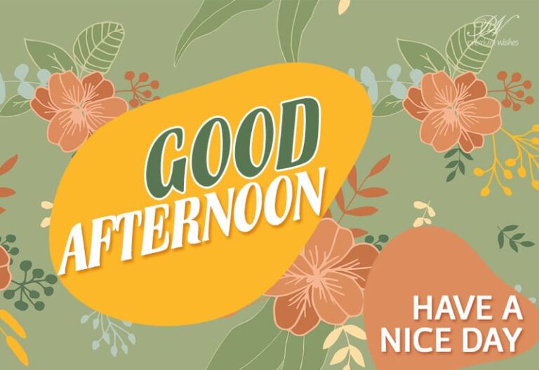 Good Afternoon Wishes