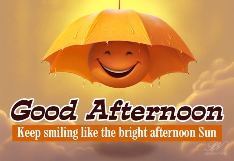 Good Afternoon Wishes