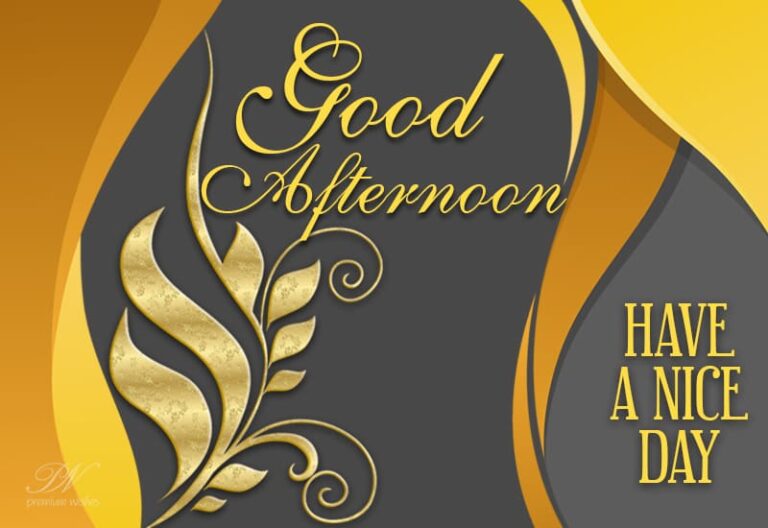 Good Afternoon Wishes