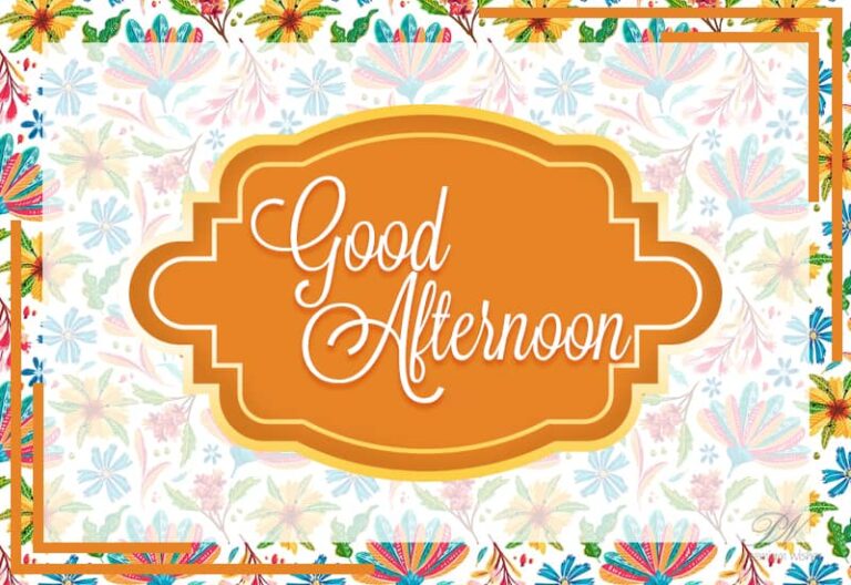Good Afternoon Wishes