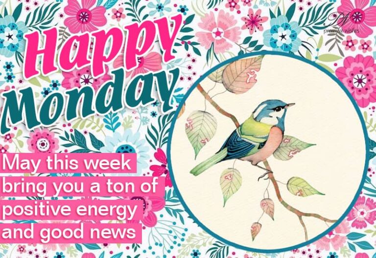 Happy Monday – May this week bring you a ton of positive energy and good news
