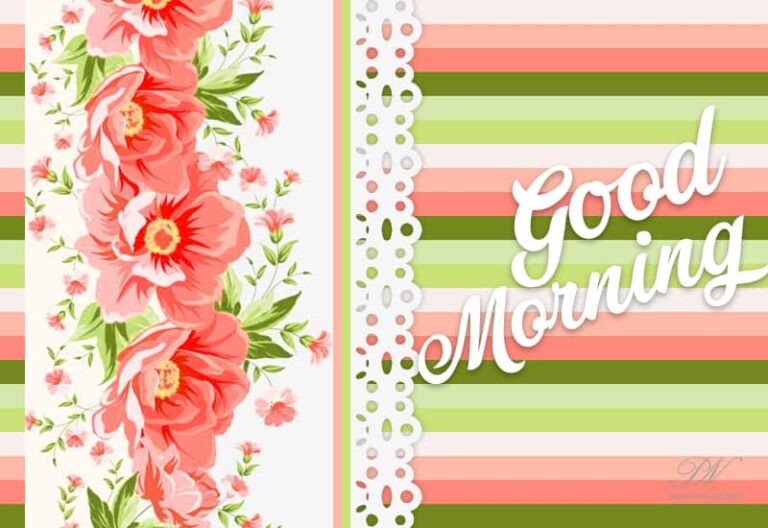 Good Morning – Live in peace and be happy