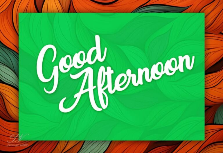 Good Afternoon Wishes