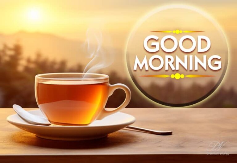 Good Morning friends.! Have a cup of tea