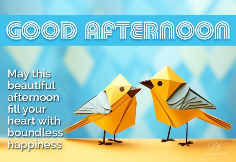 Good Afternoon Wishes