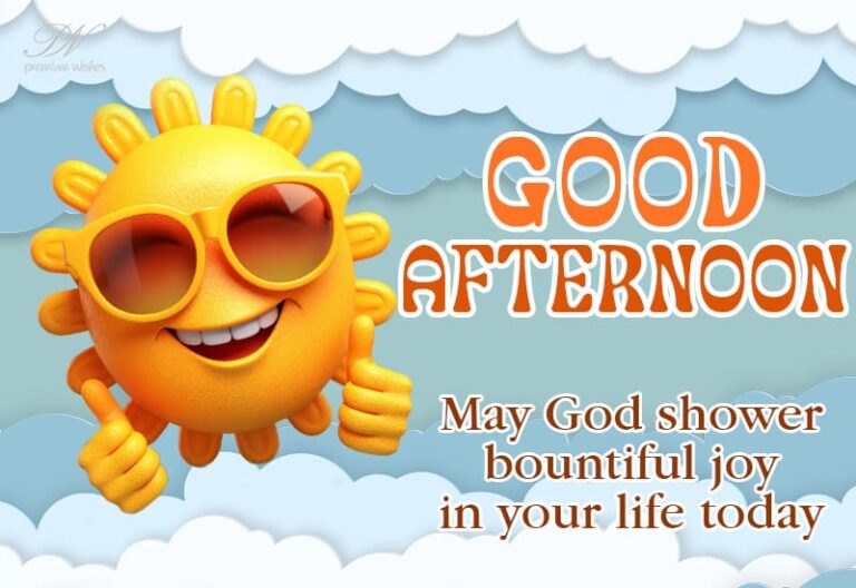 Good Afternoon Wishes
