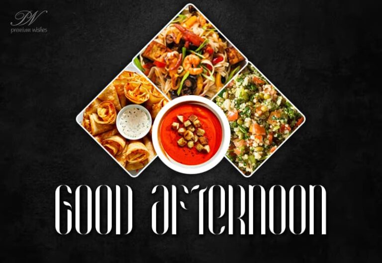 Good Afternoon Wishes