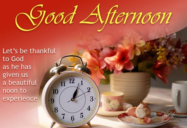 Good Afternoon Wishes