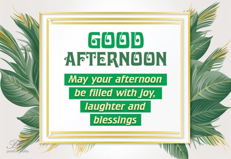 Good Afternoon Wishes