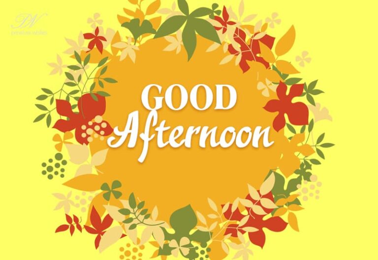 Good Afternoon Wishes