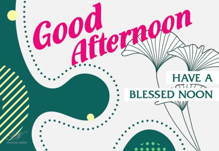 Good Afternoon Wishes