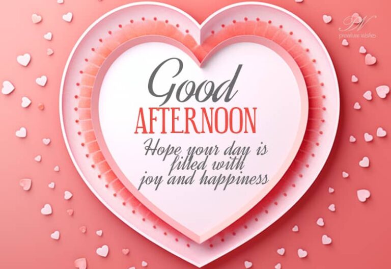 Good Afternoon Wishes