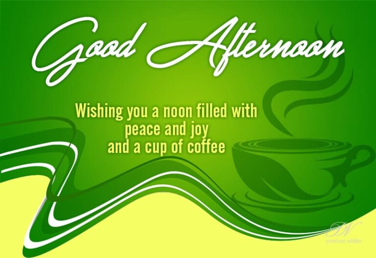 Good Afternoon Wishes
