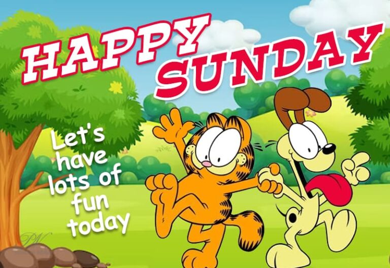 Happy Sunday – Let’s have lots of fun