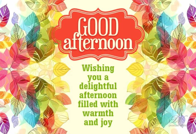 Good Afternoon Wishes