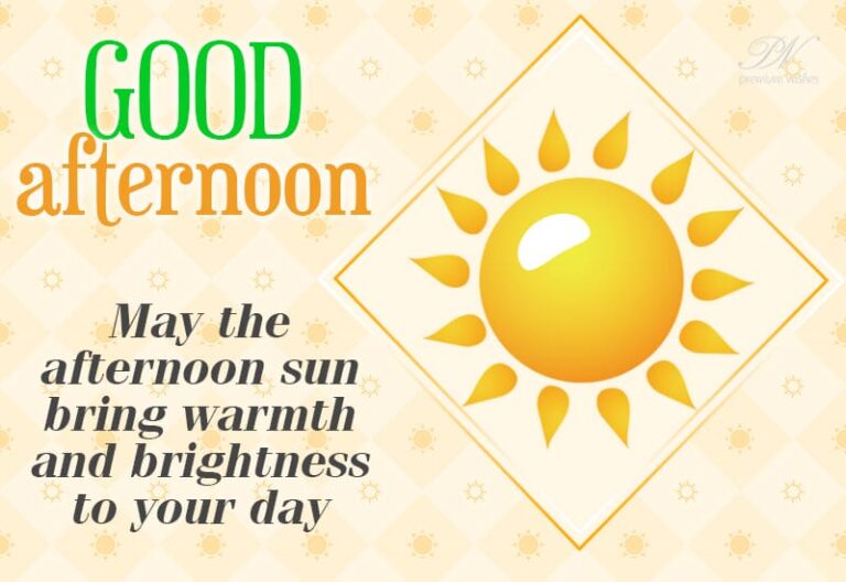Good Afternoon Wishes