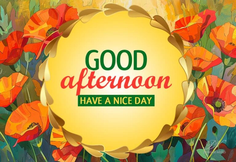 Good Afternoon Wishes