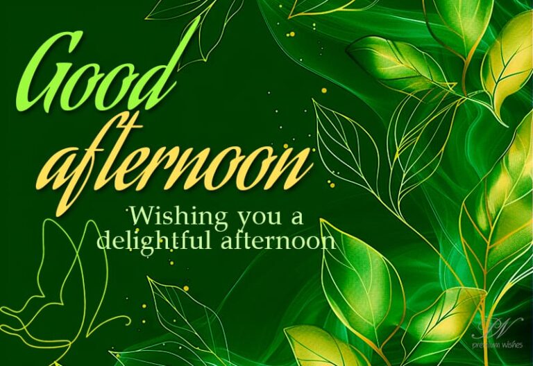 Good Afternoon Wishes