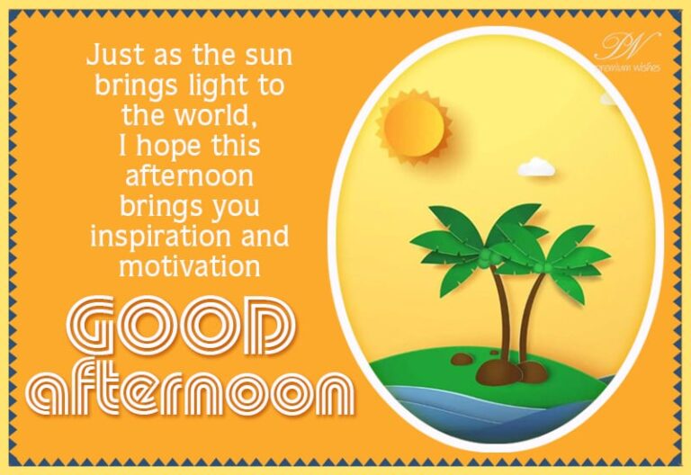 Good Afternoon Wishes