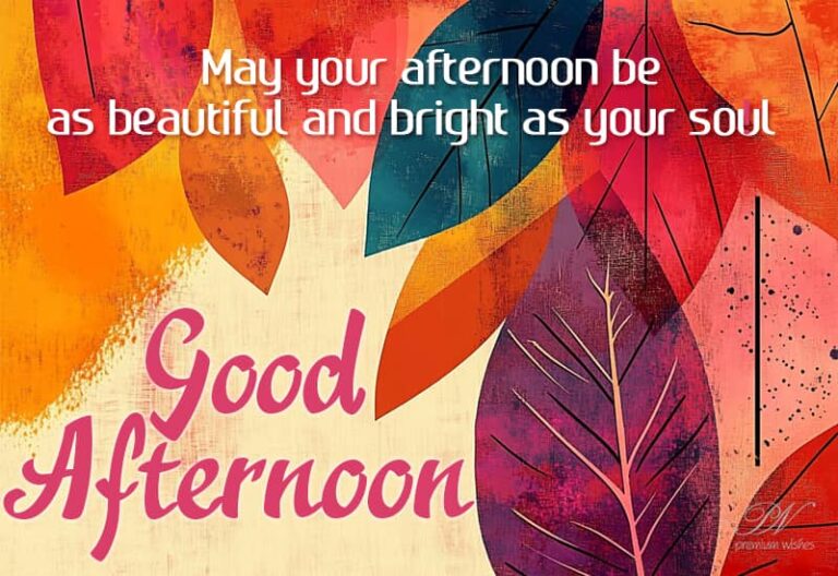 Good Afternoon Wishes