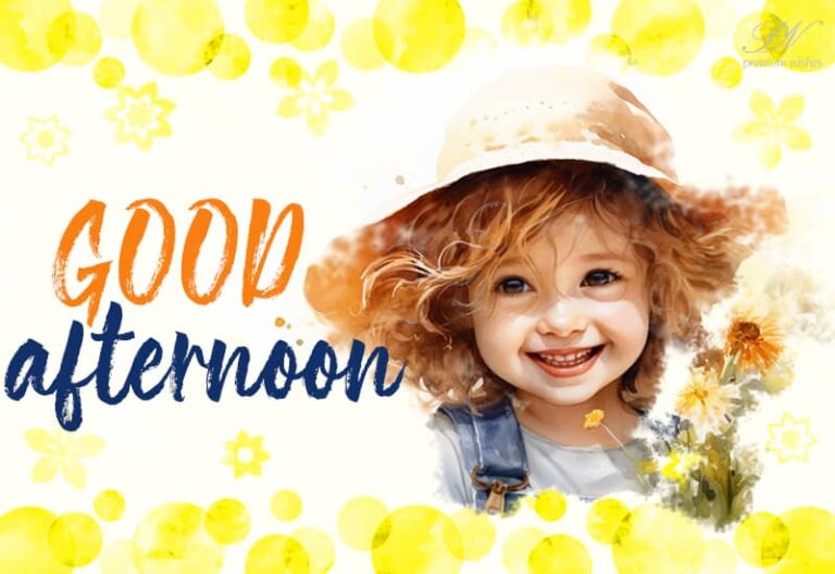 Good Afternoon Wishes