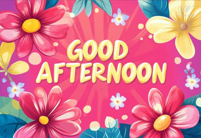 Good Afternoon Wishes